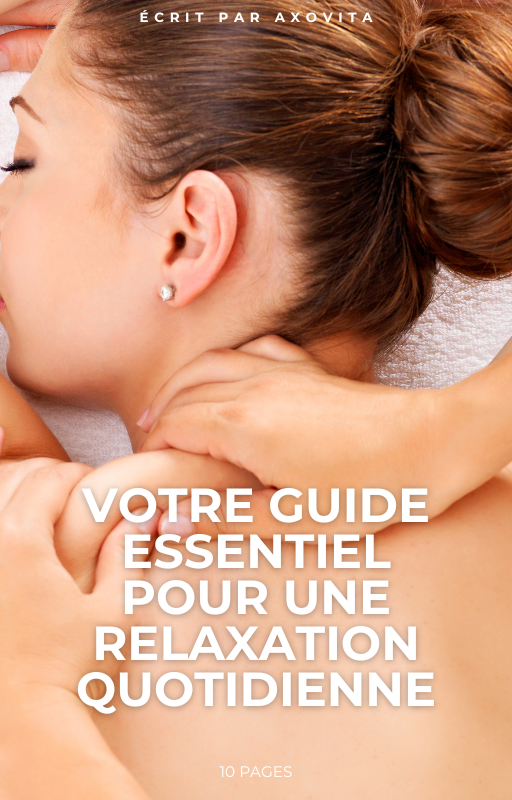 Le Guide Essentiel pour une Détente Quotidienne (E-book de 10 pages)